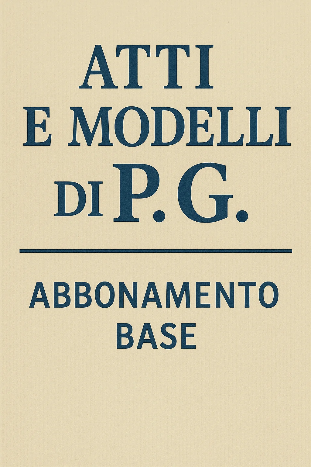 Abbonamento Base per portale giuridico di polizia giudiziaria